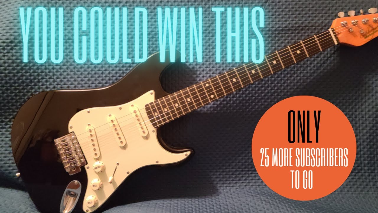 Only 25 subscribers to go and you could win this awesome guitar