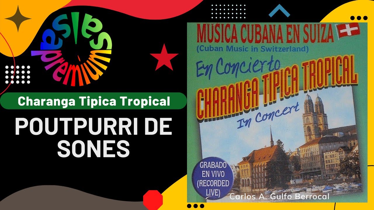 🔥POUTPURRI DE SONES por CHARANGA TIPICA TROPICAL - Salsa Premium