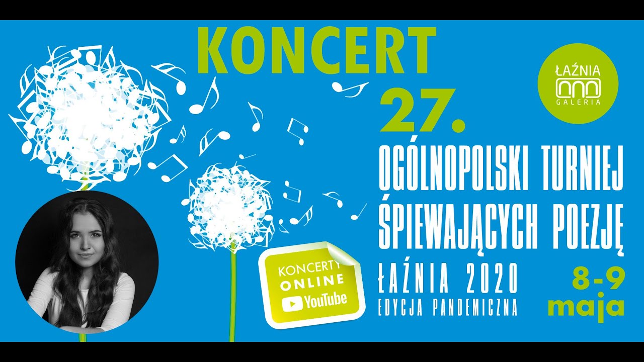 27. Og&oacute;lnopolski Turniej Śpiewających Poezję - Angelika Balcerek i Bartek Czubak