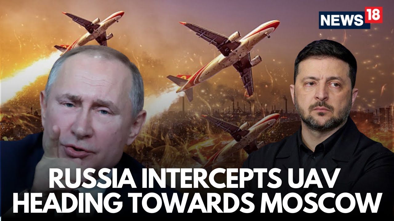 Russia-Ukraine War: Drone Threat Over Moscow Neutralised, Mayor Confirms Air Defence Action | N18G