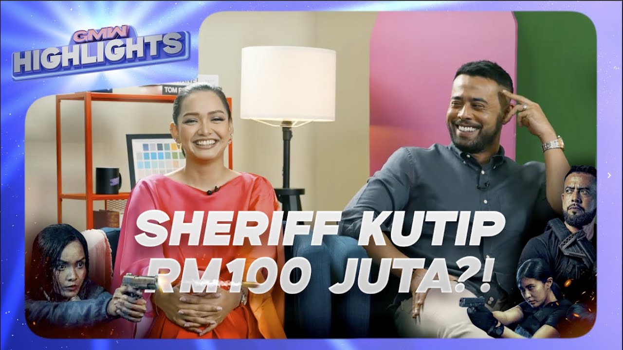 Filem SHERIFF Dengan Kutipan RM100 Juta? Zul Ariffin Buka Rahsia Hampir… | GMW Highlights