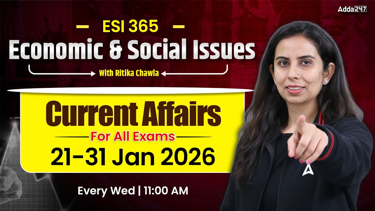 Economic & Social Issues | Current Affairs 21-31 Jan 2026 For All Exams | By Ritika Chawla