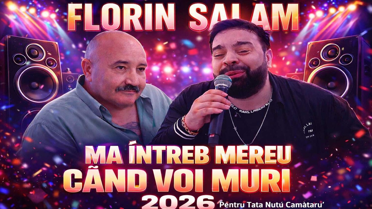 Florin Salam ❎ Ma Intreb Mereu Cand Voi Muri 2026 (PENTRU NUTU CAMATARU) OFFICIAL VIDEO