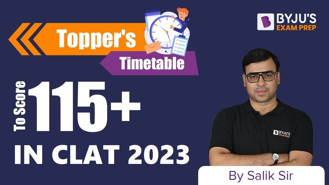 Perfect Timetable To Crack CLAT 2023 | CLAT Preparation Strategy | BYJU&rsquo;S Exam Prep