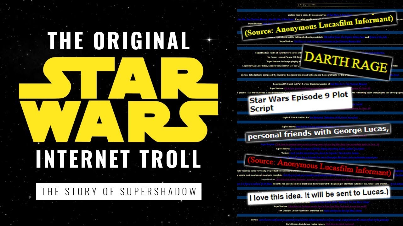 The Original Star Wars Internet Troll - The Story of SuperShadow