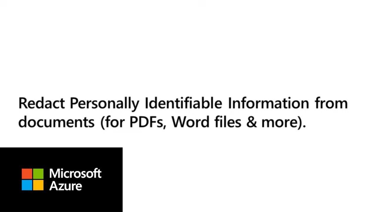 Detect and redact Personally Identifiable Information from documents