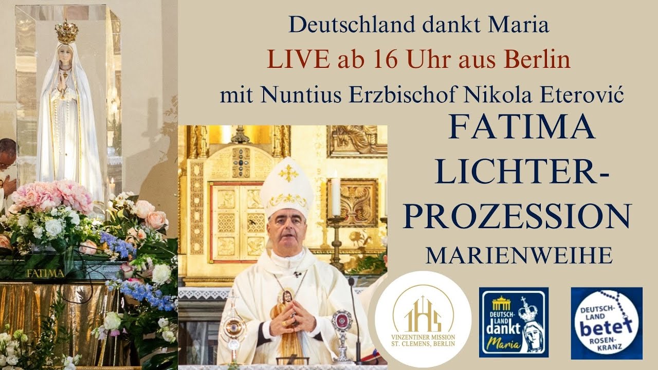 Deutschland dankt Maria und betet für den Frieden – Heilige Messe um 17:30 und Prozession in Berlin