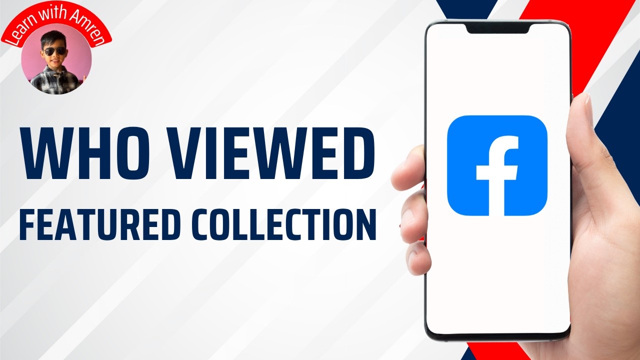 How to See Who Viewed your Facebook Featured Collection