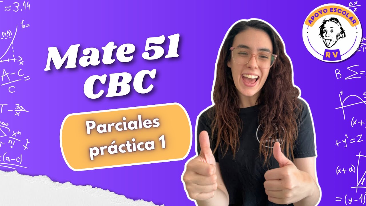 Ejercicio de parcial práctica 1 matemática 51 CBC 2025