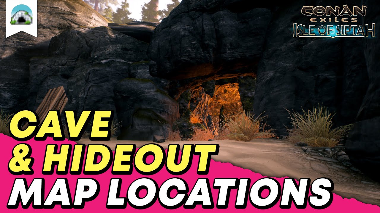Cave Base Locations and Hideouts - Guide | Conan Exiles: Isle of Siptah