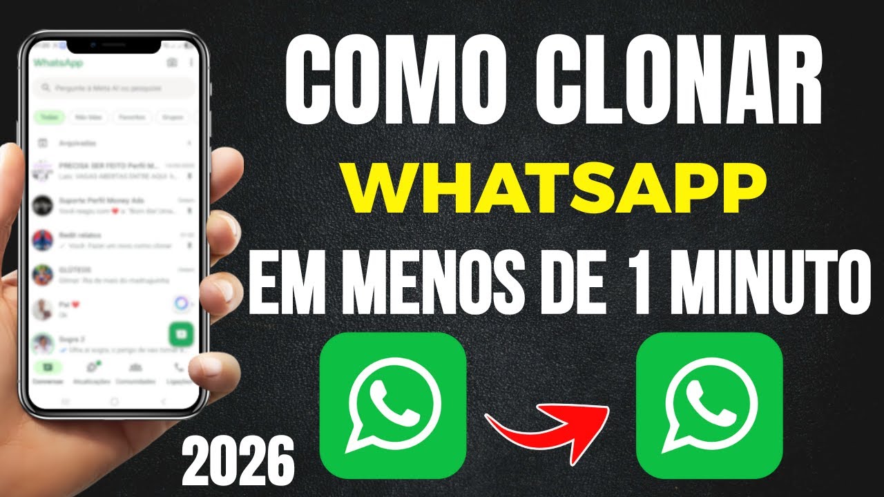Como CLONAR Whatsapp s&oacute; com o n&uacute;mero sem notifica&ccedil;&atilde;o ATUALIZADO 2026