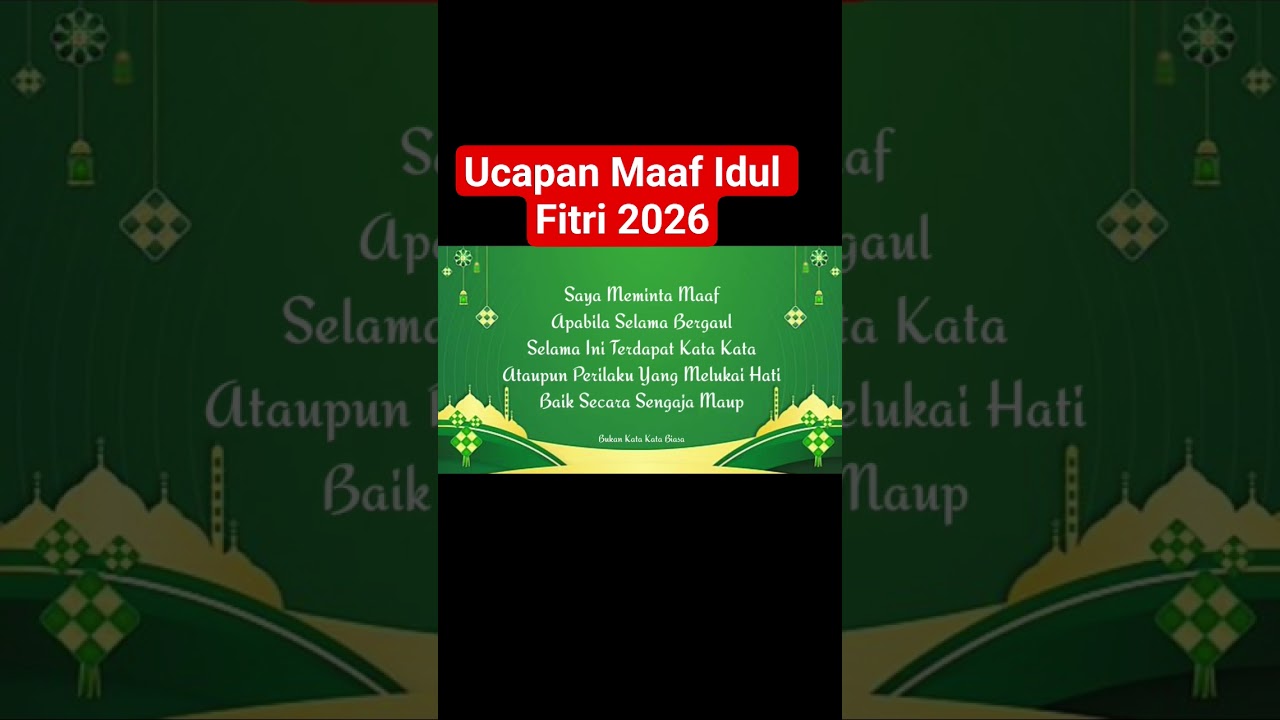 Ucapan Maaf Idul Fitri 2026 || Ucapan Selamat Hari Raya Idul Fitri 2026/1447 H