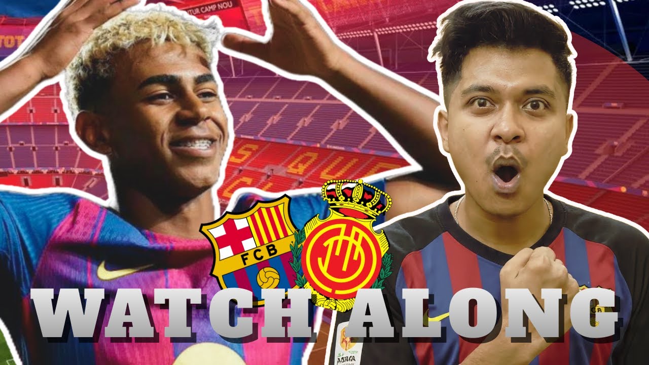BARCELONA VS MALLORCA LIVE MATCH REACTION AND WATCHALONG | LA LIGA 2026