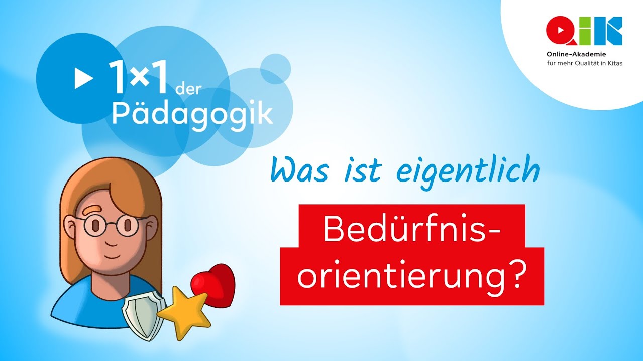 Was ist eigentlich Bedürfnisorientierung?!