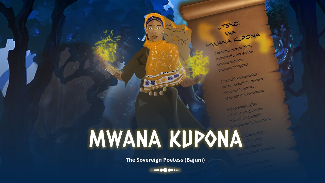 The Legend of Mwana Kupona, Queen of Swahili Poetry (Bajuni) | Shujaa Stories