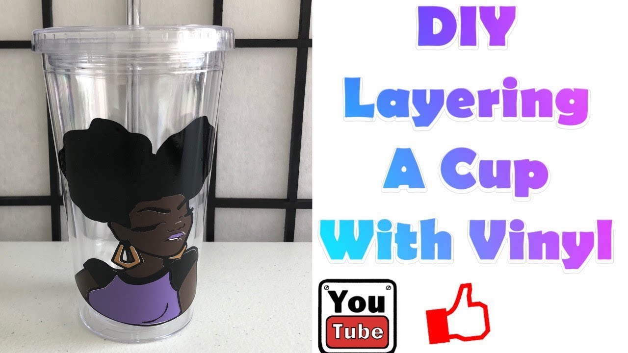DIY Layering Vinyl/Cricut
