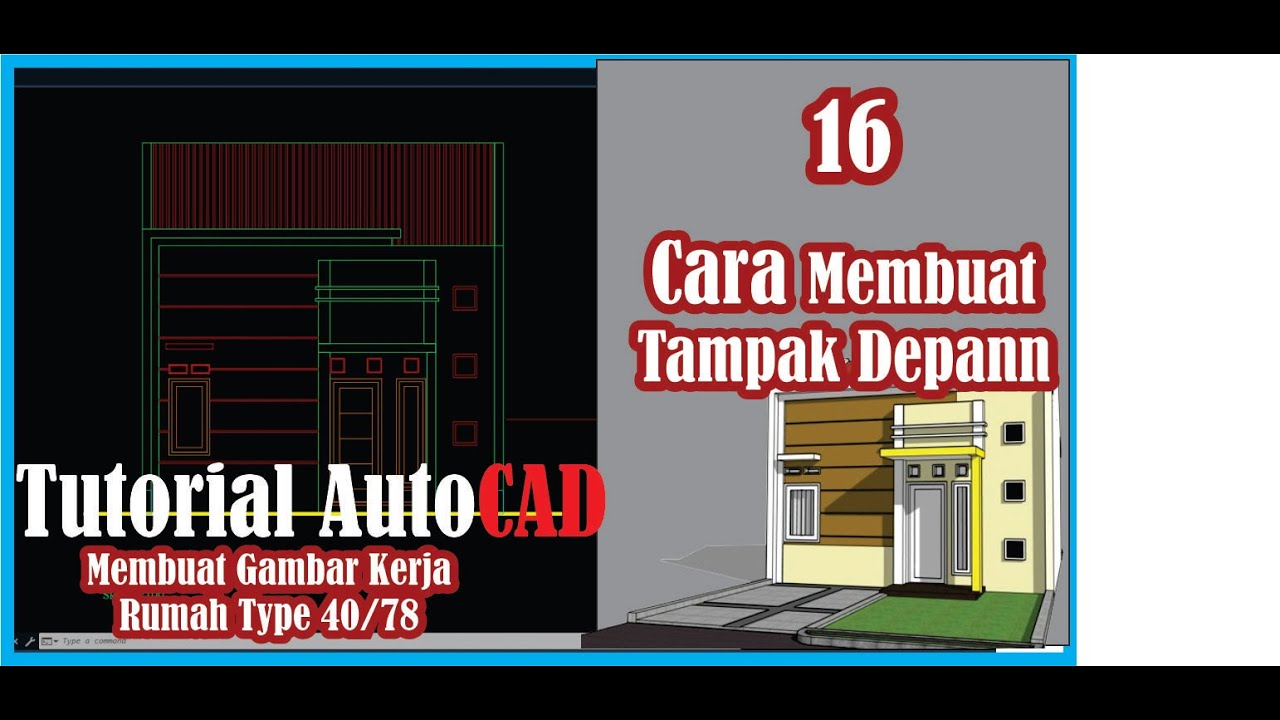 Part 16 Tutorial Autocad Membuat Tampak Depan