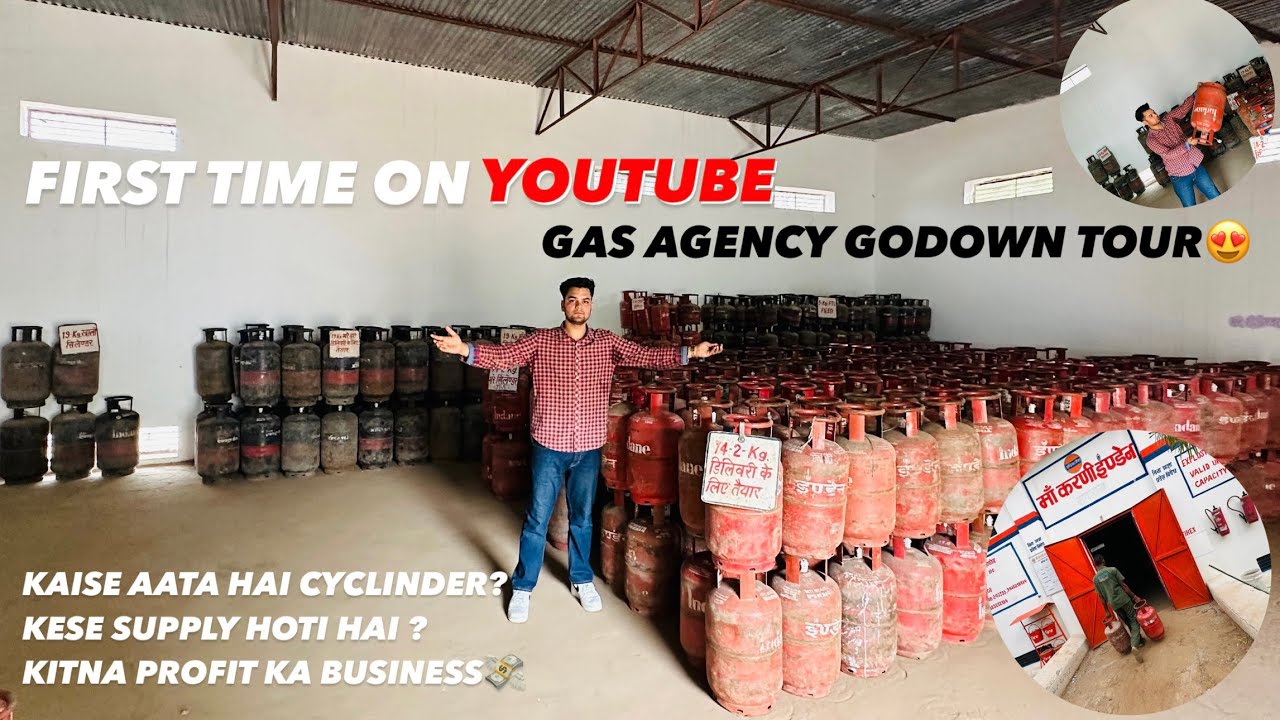 GAS AGENCY GODOWN TOUR🔥EK CYCLINDER FUTA TO😳🤯 LPG BUSINESS