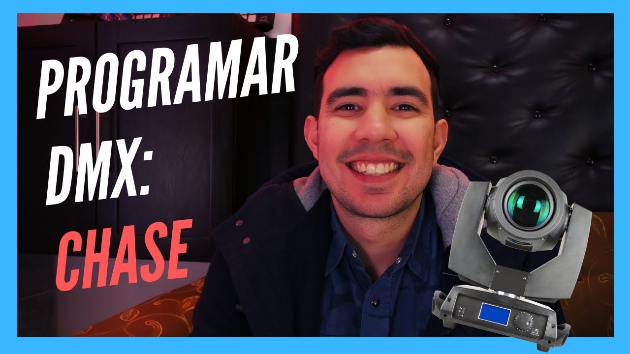 ✅ DMX : Chase y Programacion de Moviles ✅ | Estilo Dj