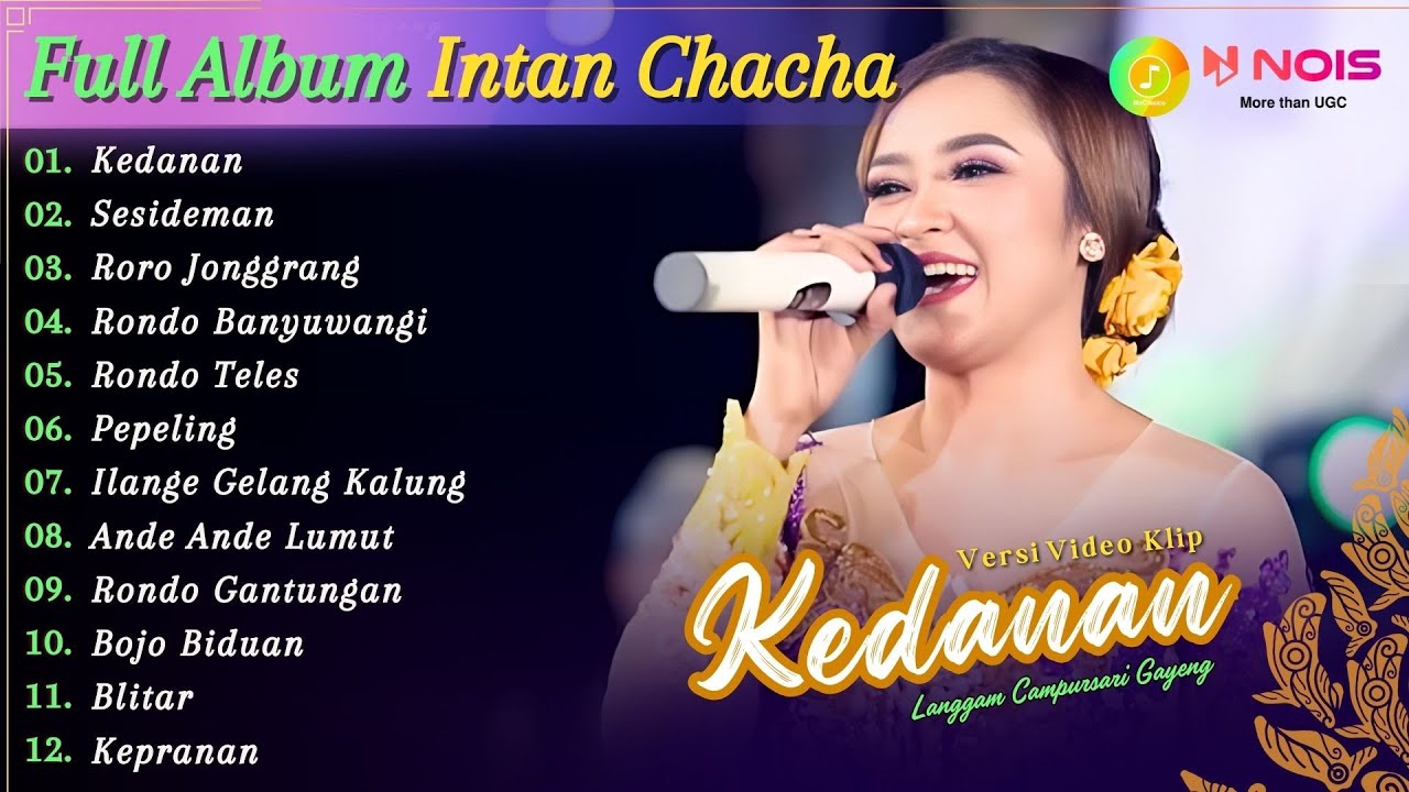 LANGGAM CAMPURSARI TERBARU ''INTAN CHACHA - KEDANAN'' KOMPILASI VIDEO LANGGENG MUSIC CAMPURSARI 2024