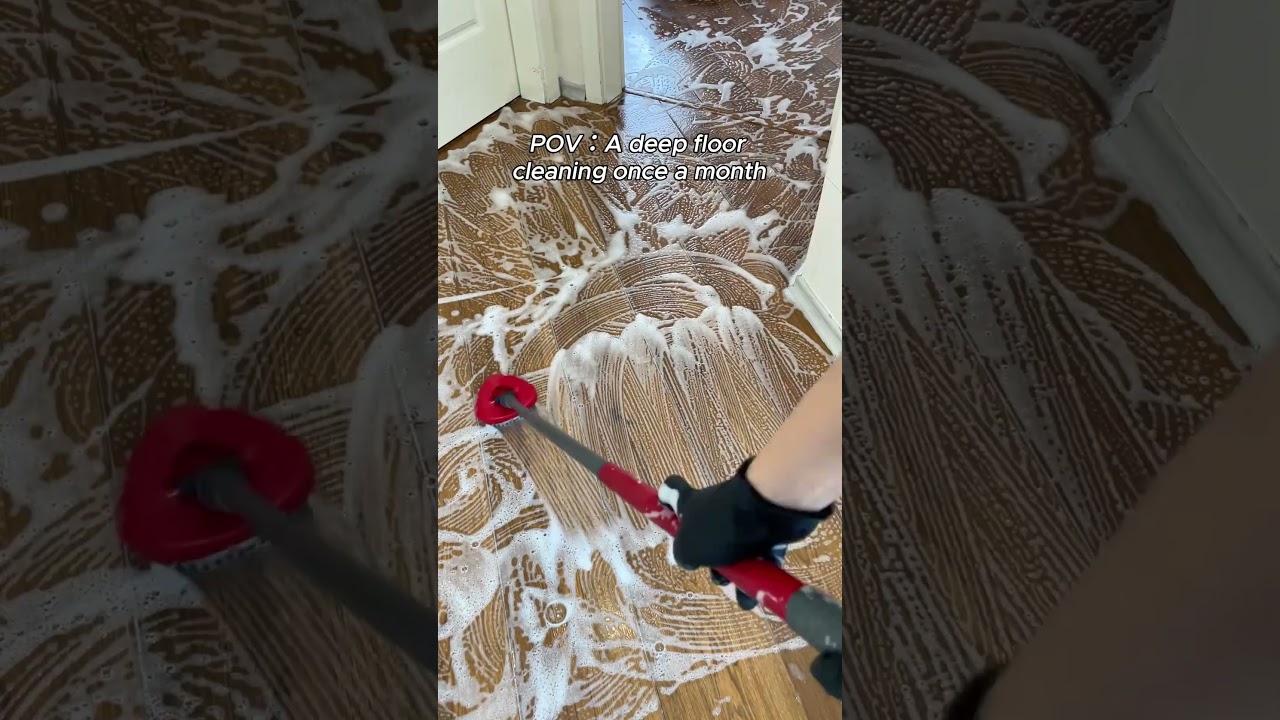A deep floor cleaning once a month 