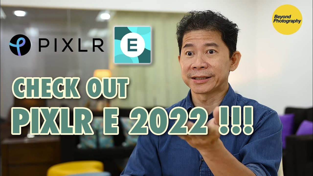 Позвольте мне показать вам Pixlr E 2022!!