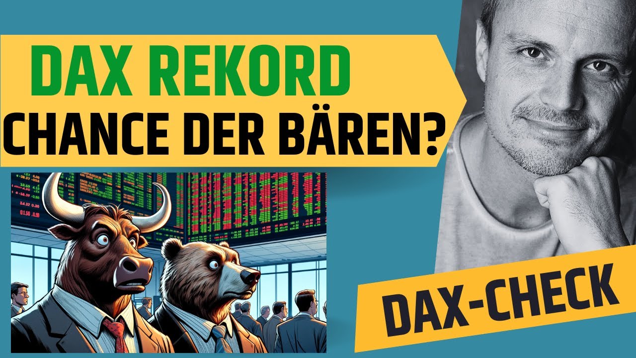 🤔 Wie das?! Das DAX Allzeithoch als Türöffner für die Bären? | Chart-Check | Analyse/ Ausblick