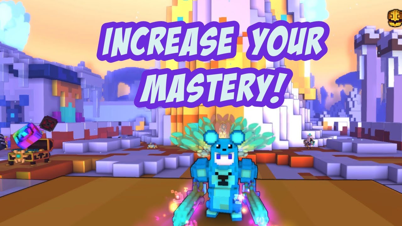 Trove | Mastery Guide