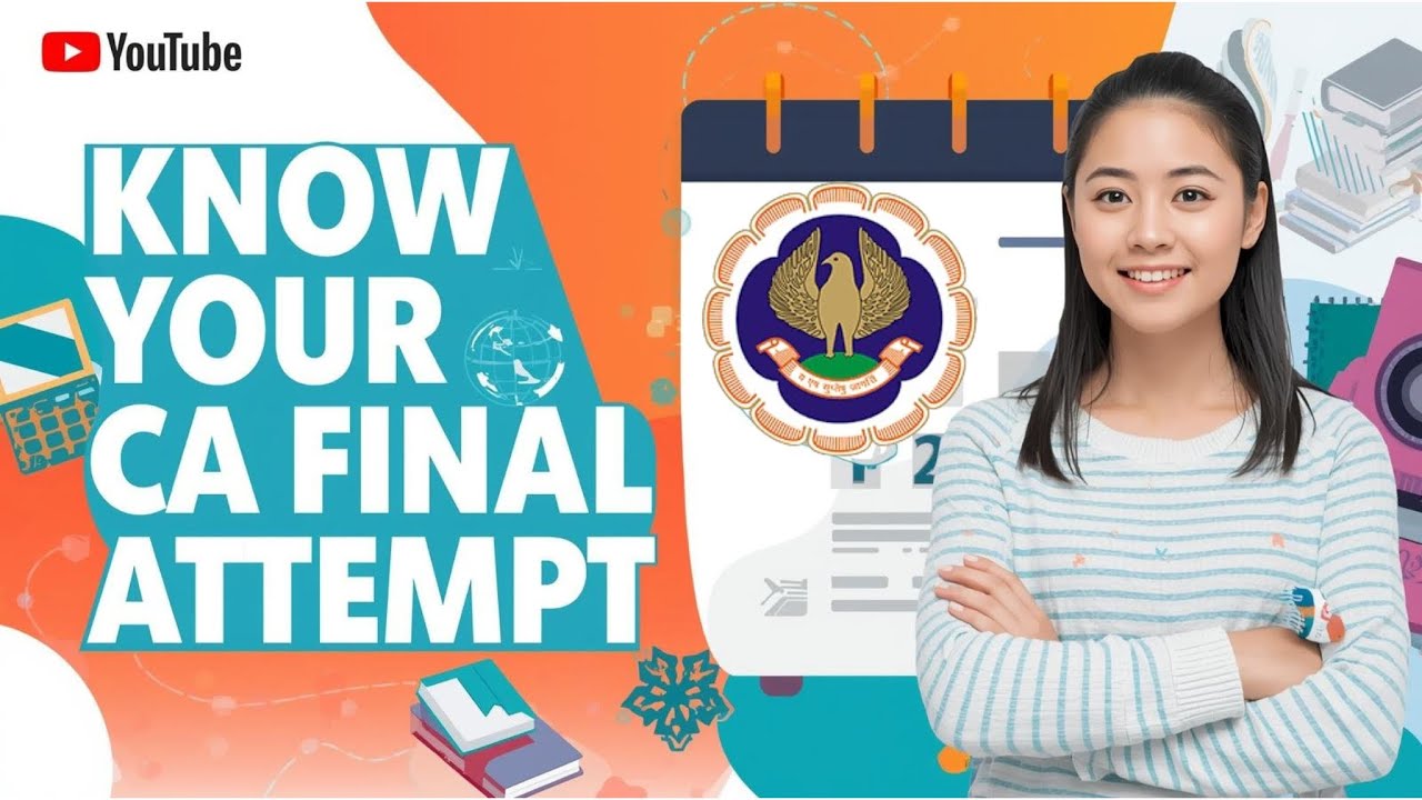 Know Your CA final Attempt 