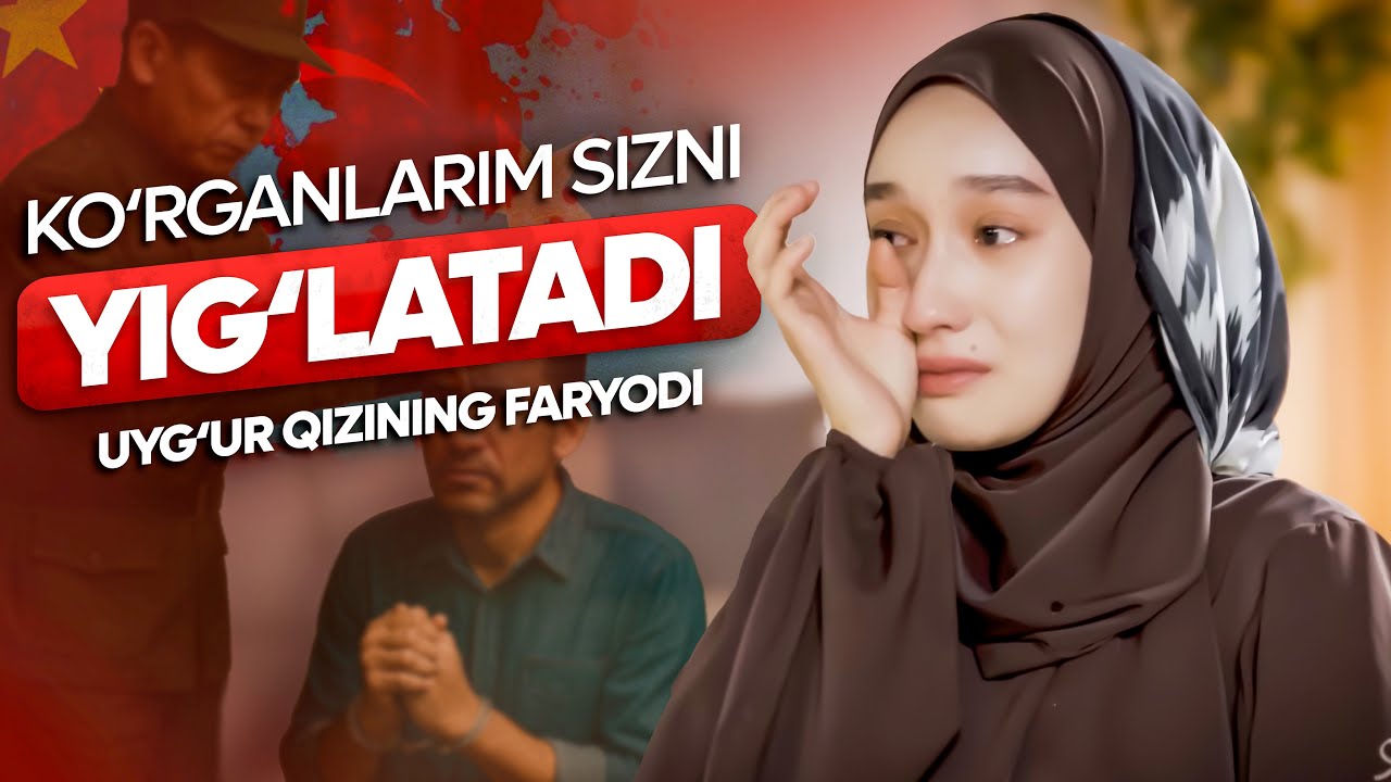 Uyg‘ur qizining og‘riqli hikoyasi | Nafisa O'g'uz
