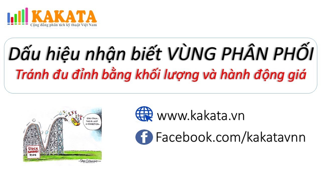 Dấu hiệu nhận biết VÙNG PHÂN PHỐI | Tránh đu đỉnh bằng khối lượng và hành động giá | Khánh Blade
