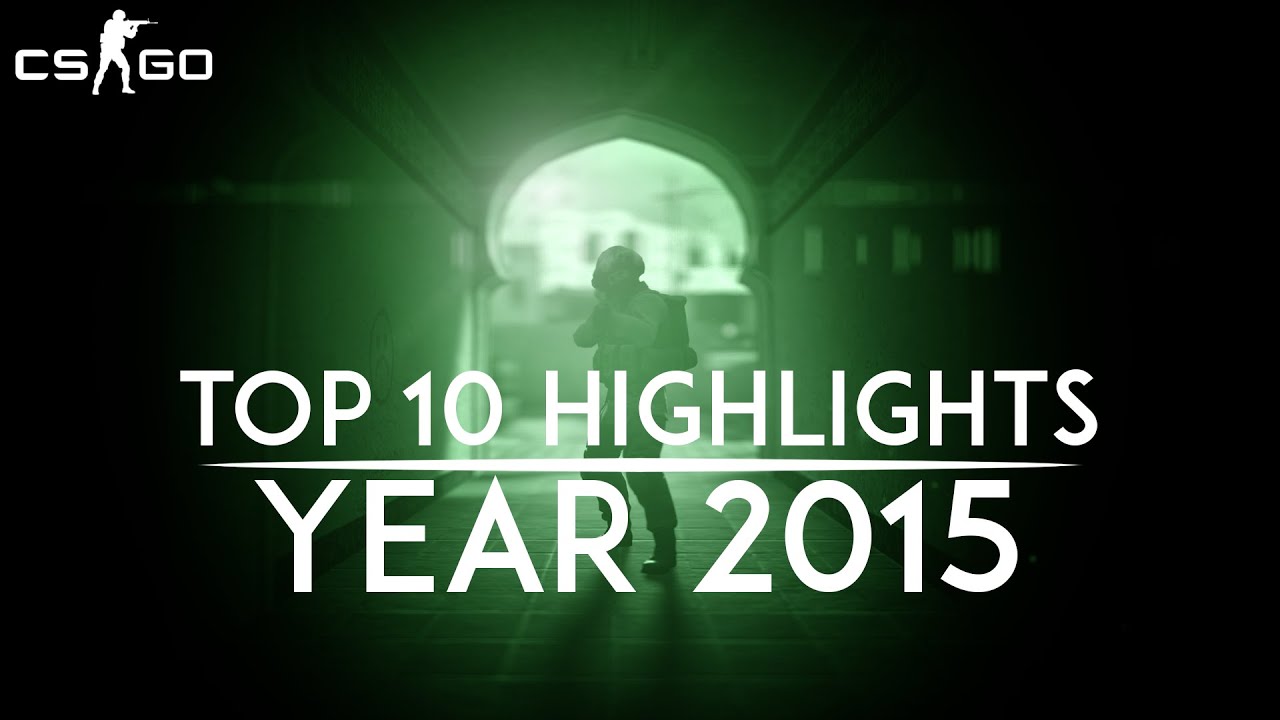 CSGO: The top 10 plays of the year 2015