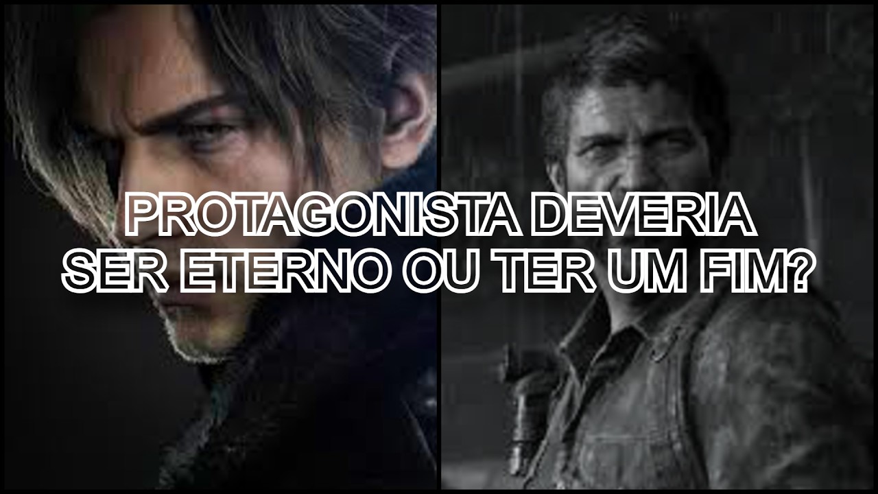 OS PROTAGONISTAS DE GAMES DEVERIAM TER UM FIM DEFINITIVO?