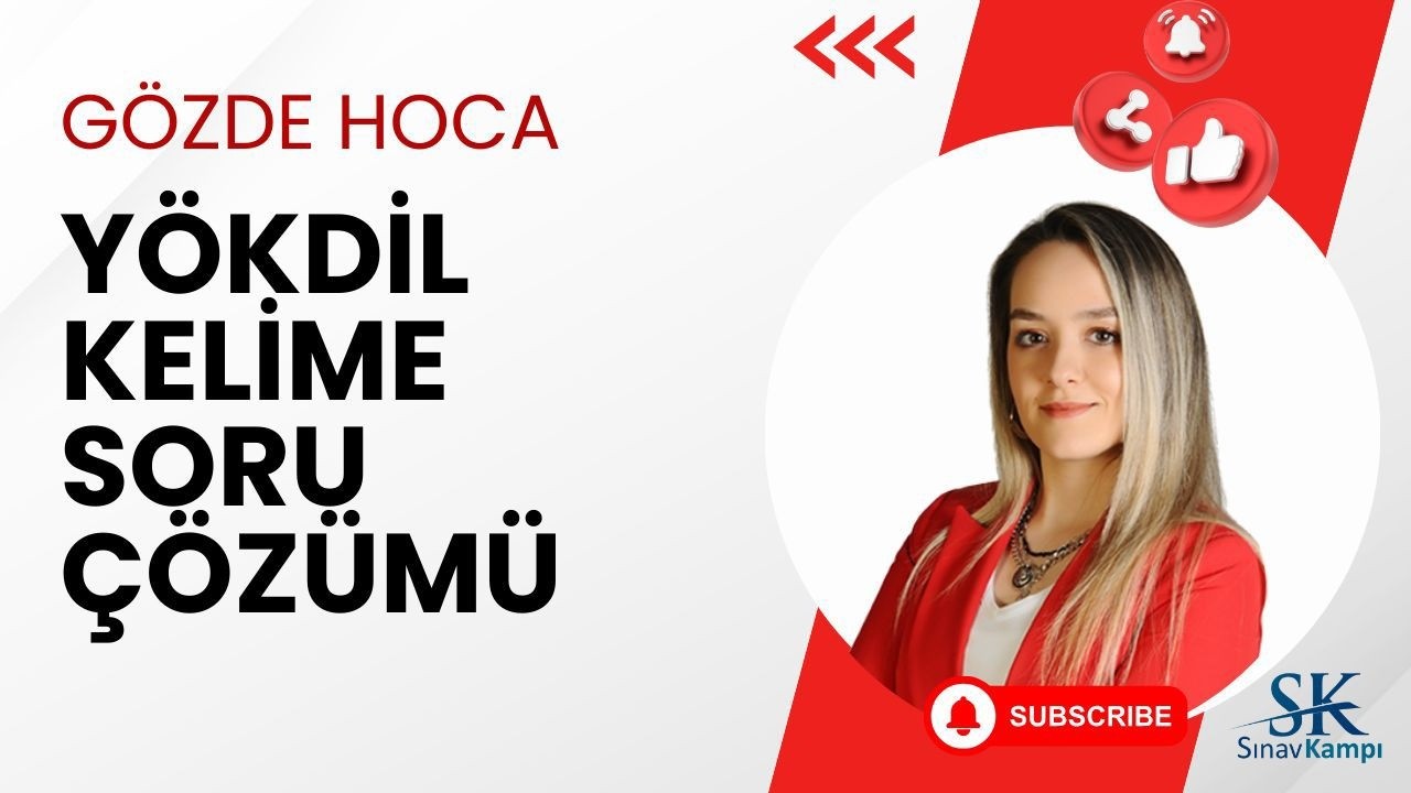 YÖKDİL KELİME SORU ÇÖZÜM DERSİ | GÖZDEHOCA
