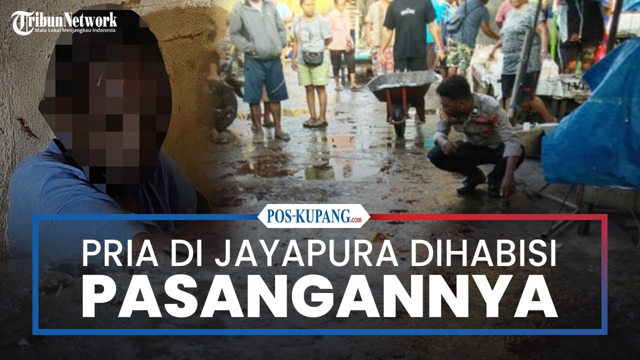 Pria di Pasar Hamadi Jayapura Tewas Dianiaya Pasangannya
