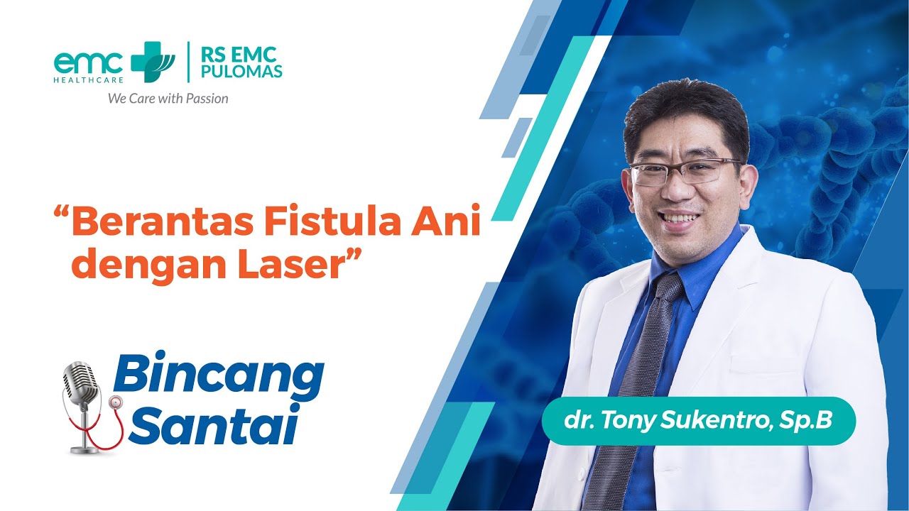 Berantas Fistula Ani Dengan Laser