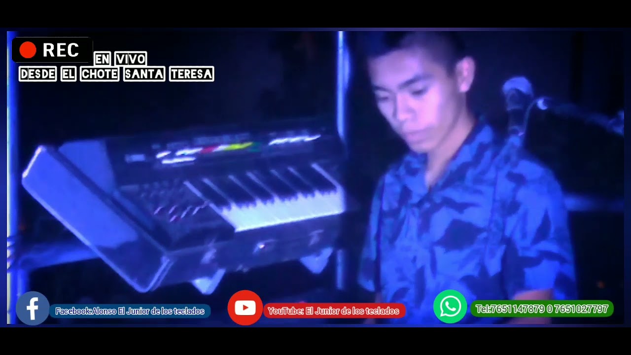 Junior de los teclados En el chote santa Teresa