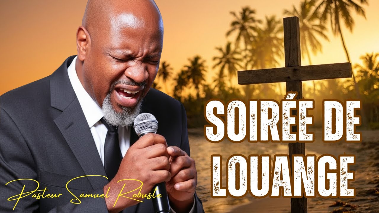 Louanj & Adorasyon Pwisan ✝️🔥 | Lespri Sen Desann — Pasteur Samuel Robuste
