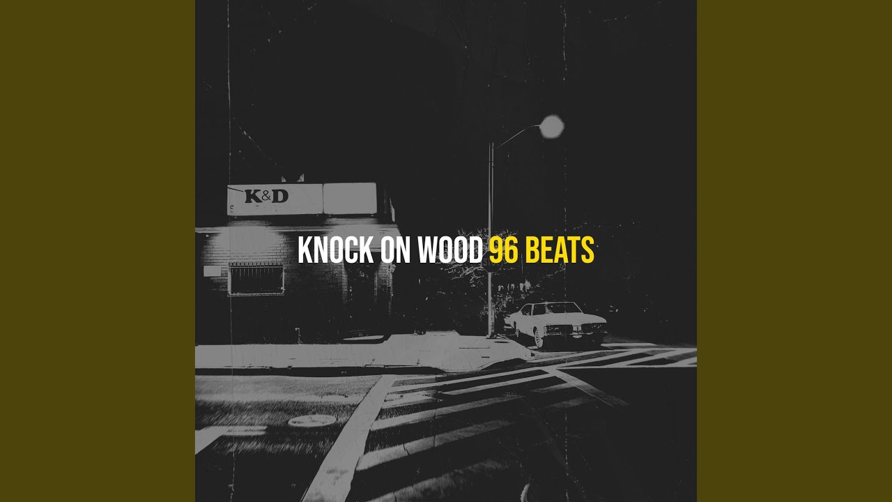 Knock on Wood