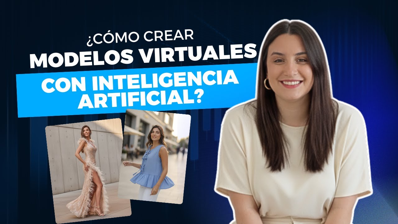 ¿Cómo crear modelos virtuales con Inteligencia Artificial?