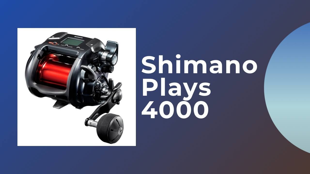 shimano plays 4000