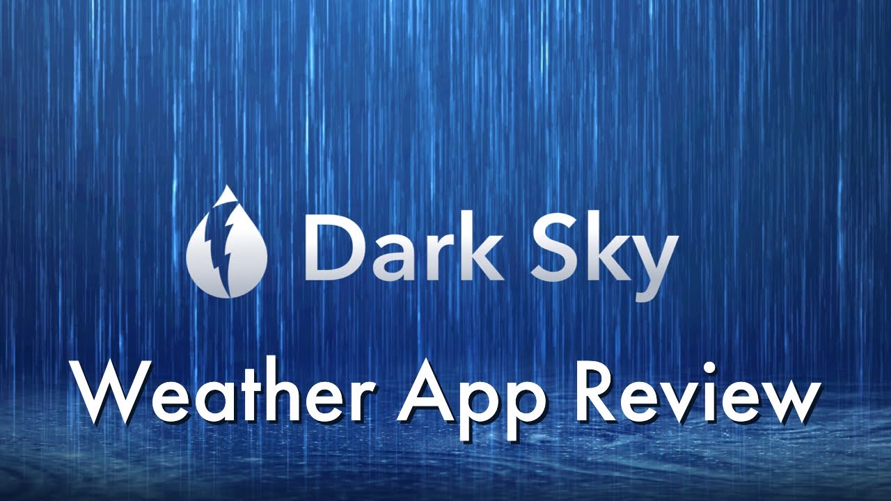 Dark Sky Weather App Review
