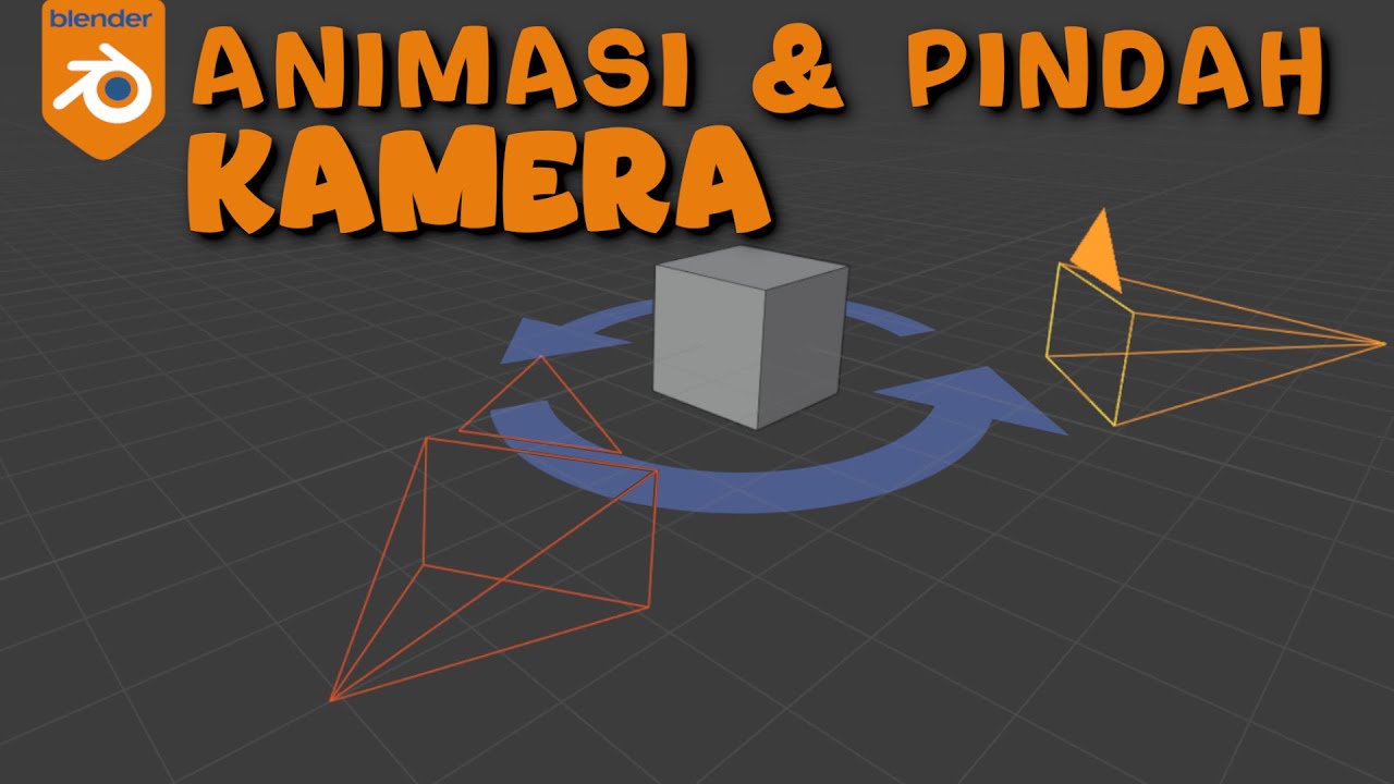 Animasi & Pindah Kamera | Tutorial Blender | Indonesia