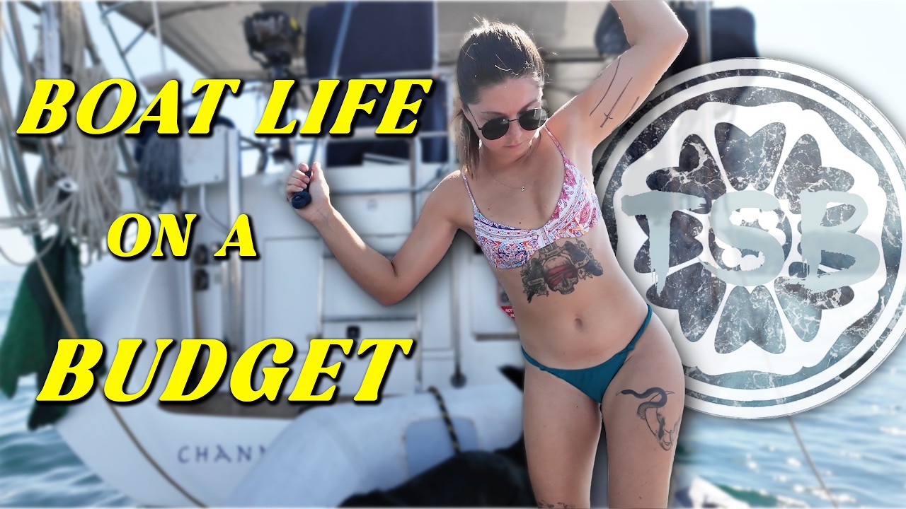 SAILING on a Shoestring: A Week at ANCHOR Living on a BUDGET (TSB S2:E11)
