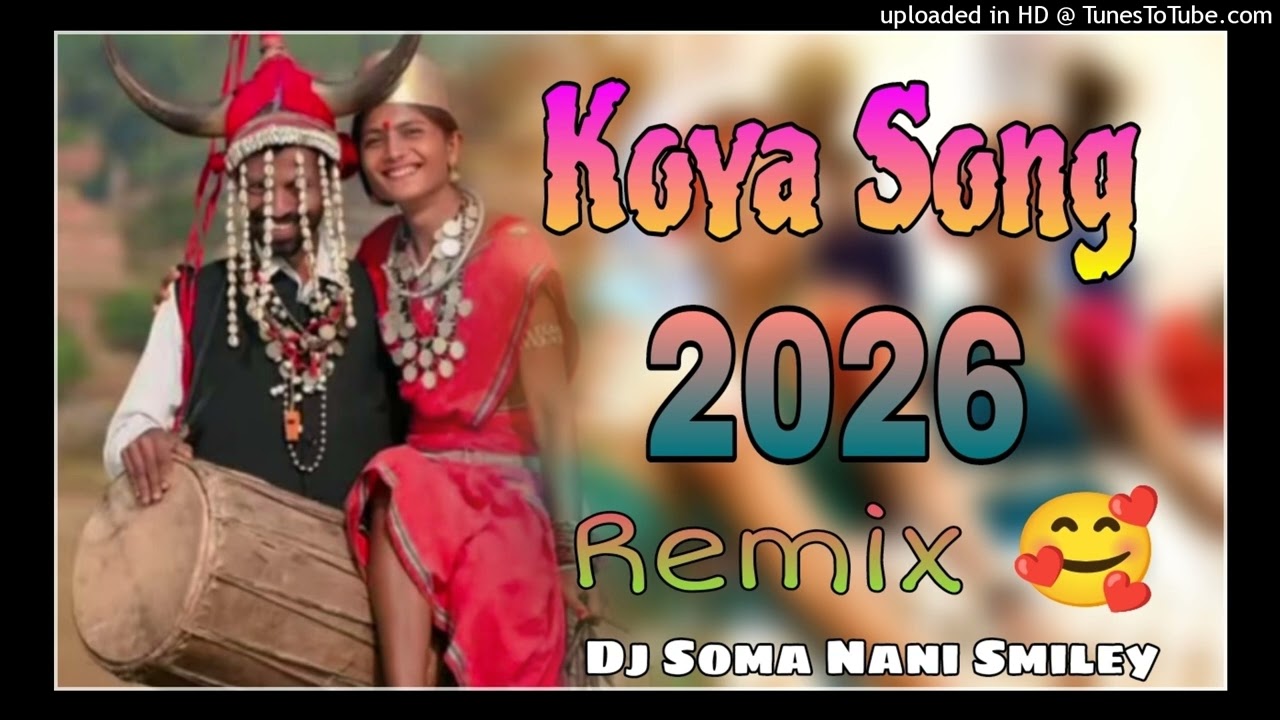 Koya Gondi Song Dj Remix 😜 Dj Soma Nani Smiley Official 🔊 Valam Pally 💠
