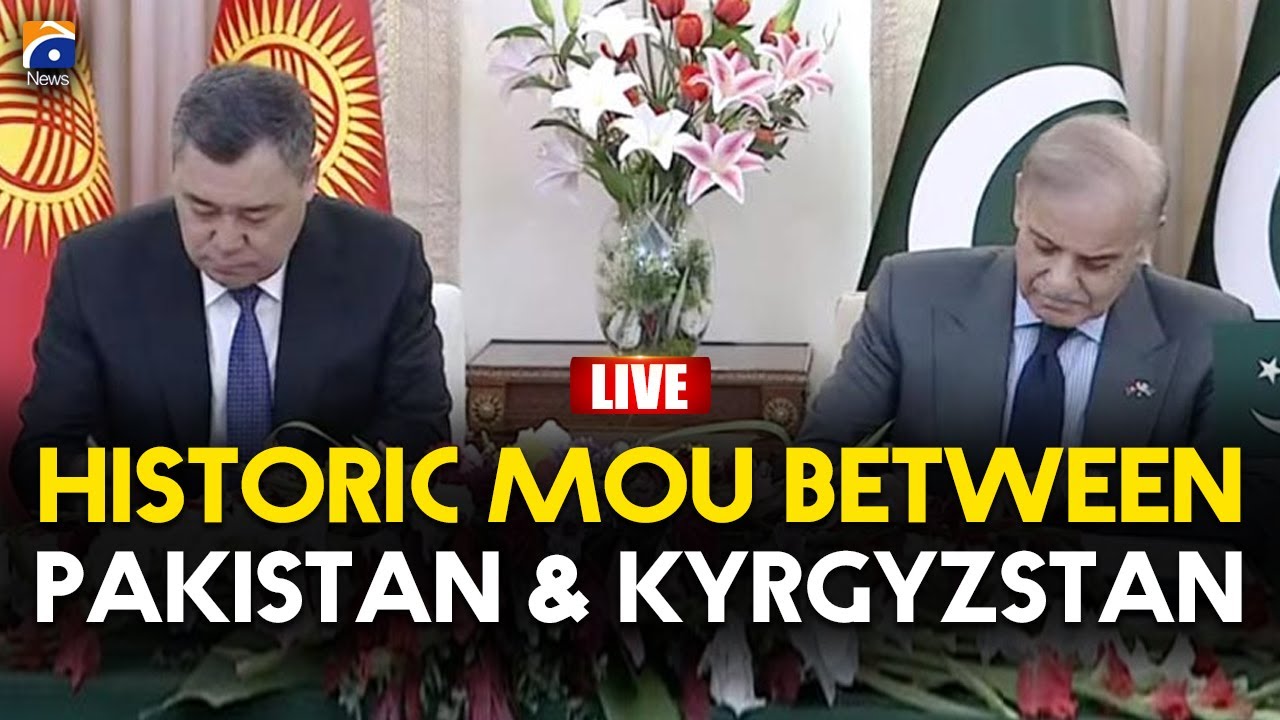 🔴 𝗟𝗶𝘃𝗲: Historic MoU Signed: Pakistan and Kyrgyzstan Strengthen Bilateral Ties | Geo News English