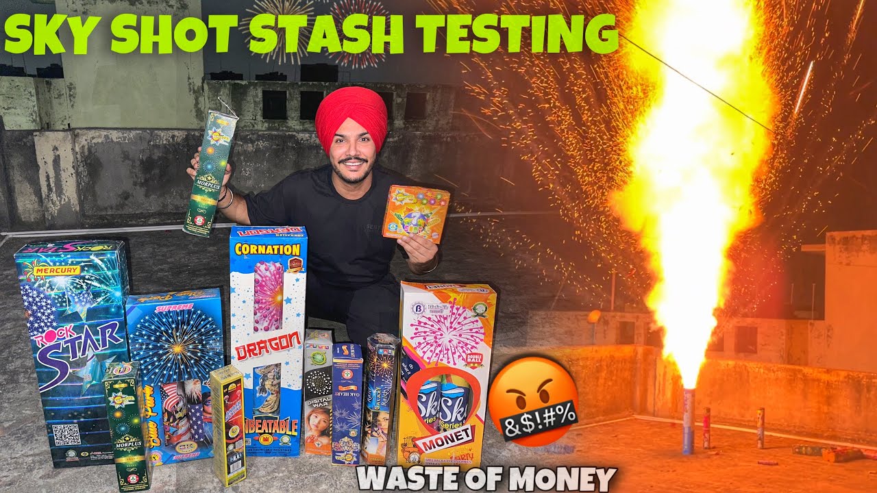 Diwali Sky Shots Stash Testing 2024 🤬 Sonny Skyshot , Cock , Worth 7000/-