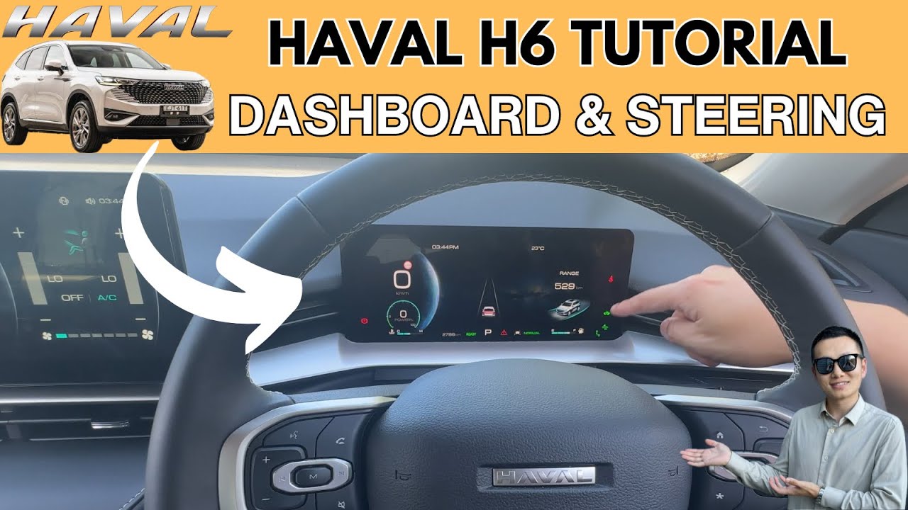 GWM Haval H6 HEV Tutorial - Dashboard & Steering Functions - Features Walkthrough