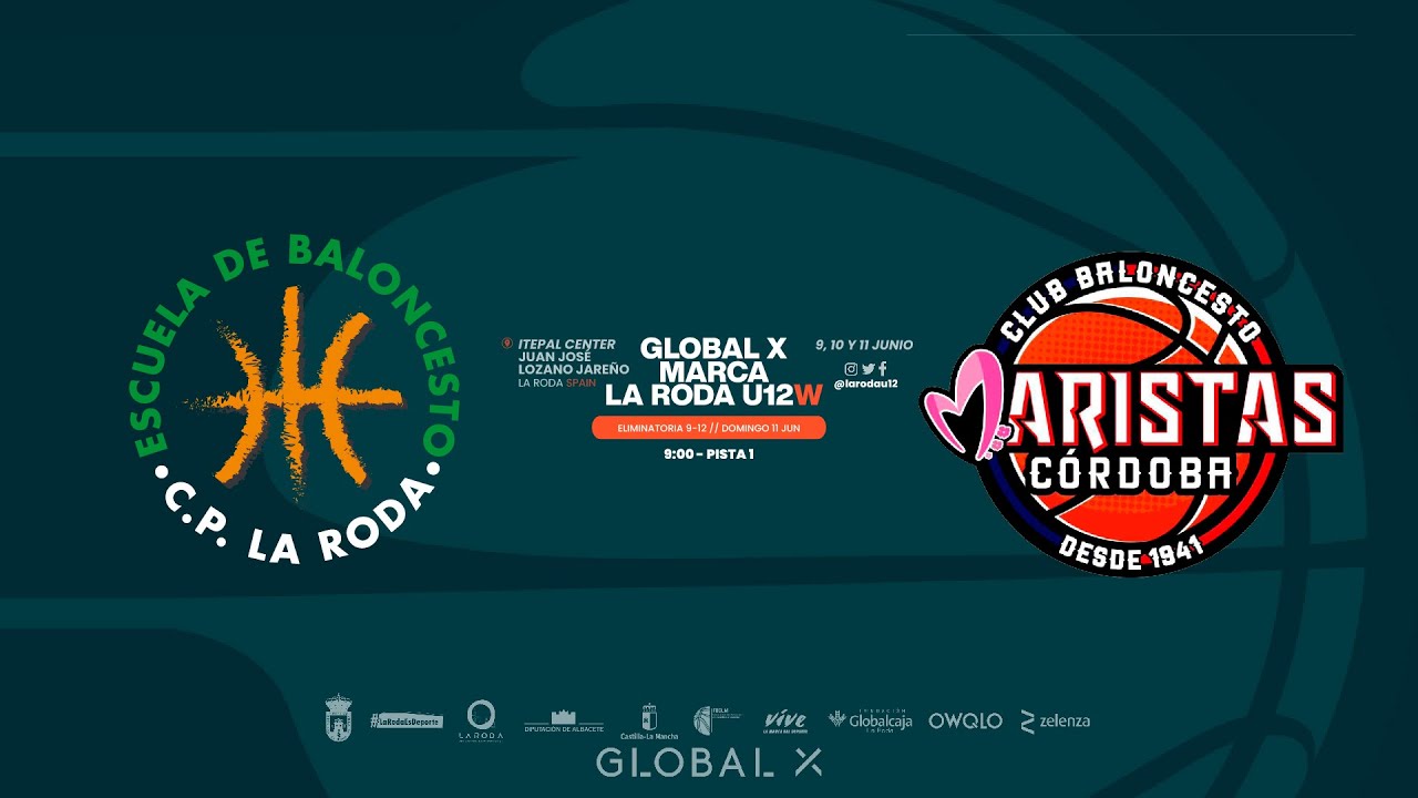 U12F.  CP LA RODA vs MARISTAS CÓRDOBA.- Torneo GLOBAL X La Roda Future Stars Fem. 2023