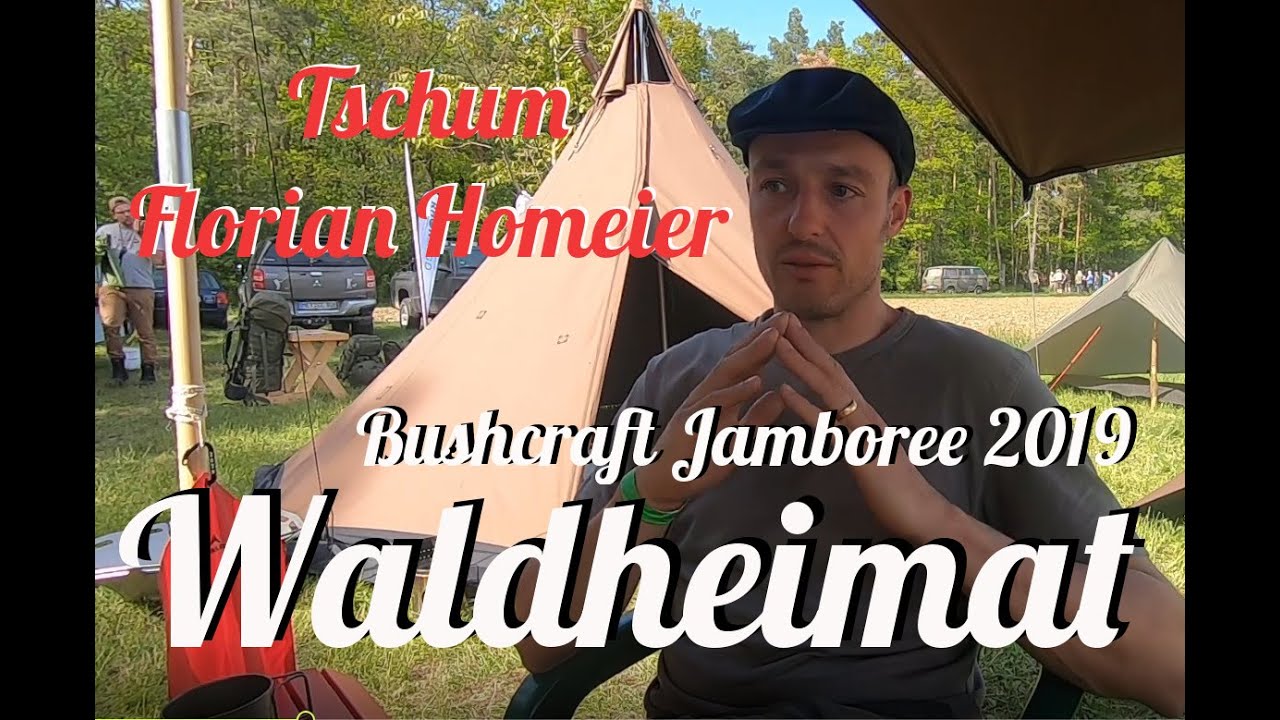 Bushcraft Jamboree 2019 - Tschum Florian Homeier der Zeltmacher